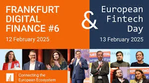 Ein rechteckiges, farbiges Werbebild für zwei Veranstaltungen. Links in Orange steht: „FRANKFURT DIGITAL FINANCE #6, 12 February 2025“. Rechts in Blau steht: „European Fintech Day, 13 February 2025“. Darunter sind mehrere Bilder von Personen, die sprechen